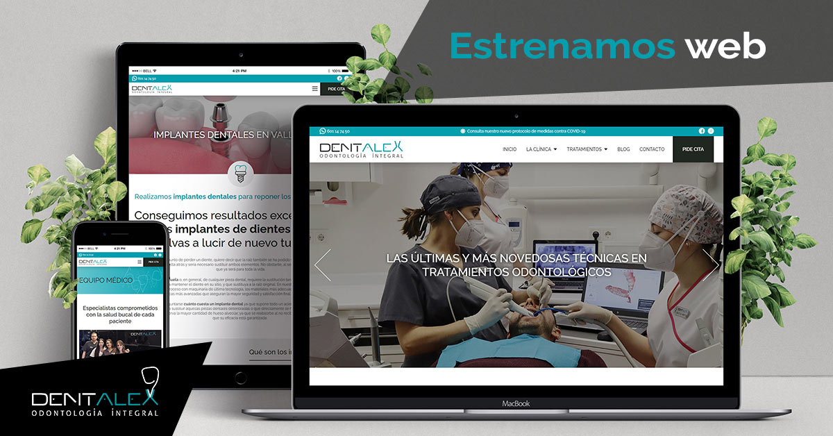 estrenamos web clinica dental DENTALEX valladolid